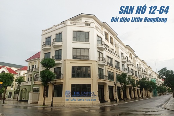 SAN HÔ 12-64 | SHOPHOUSE GÓC, ĐỐI DIỆN LITTLE HONGKONG