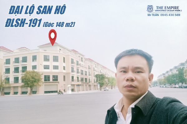 SHOPHOUSE ĐẠI LỘ SAN HÔ | ĐLSH-191 (GÓC 148 m2)